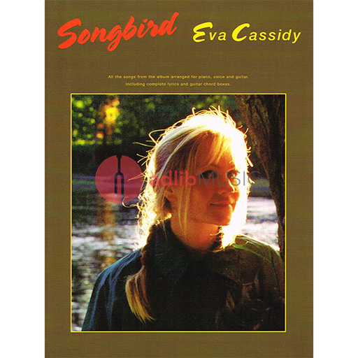 Songbird Eva Cassidy - Piano/Vocal/Guitar PVG Music Sales AM970981