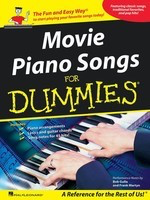 Movie Piano Songs for DummiesÎÂ - The Fun and Easy WayÎÂ to Start Playing Your Favorite Songs Today! - Various - Guitar|Piano|Vocal Hal Leonard Piano, Vocal & Guitar