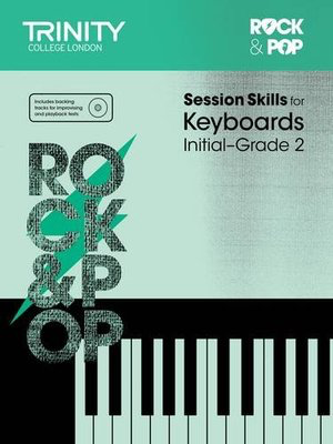 Rock & Pop Session Skills for Keyboard Initial-Grade 2