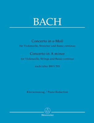 Concerto in A Minor BWV 593 - Johann Sebastian Bach - Cello Barenreiter