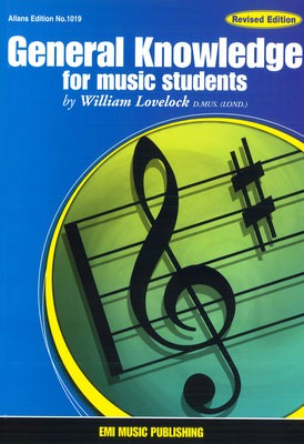 General Knowledge for Music Students - William Lovelock EMI Music Publishing Book