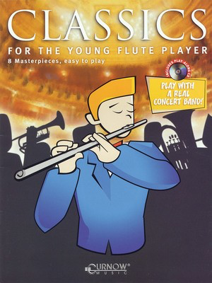 Classics for the Young Flute Player - 8 Masterpieces, easy to play - Flute Curnow Music Flute Solo /CD