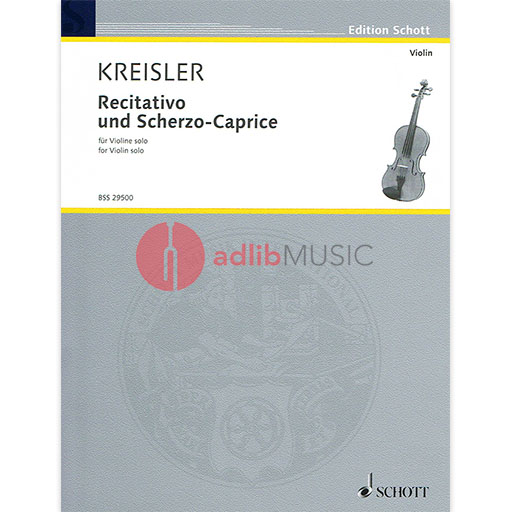 Kreisler - Recitativo & Scherzo Caprice - Violin Solo Schott SCBSS29500