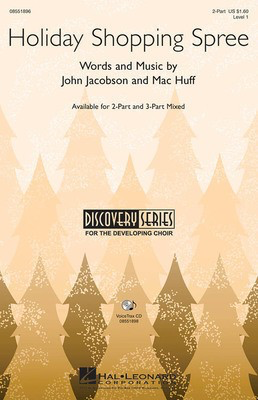 Holiday Shopping Spree - John Jacobson|Mac Huff - 2-Part Hal Leonard Choral Score Octavo