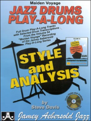 Maiden Voyage Jazz Drums Play-A-Long - Styles and Analysis - Steve Davis - Jamey Aebersold Jazz /CD