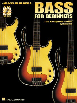 Bass for Beginners - The Complete Guide - Bass Guitar Glenn Letsch Hal Leonard Bass TAB /CD