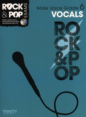 Rock & Pop Exams: Vocals Male Voice - Grade 6 - Book with CD - Vocal Trinity College London /CD