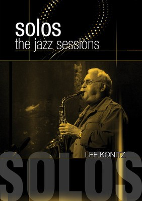 Lee Konitz - Solos: The Jazz Sessions - MVD DVD