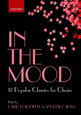 In the Mood - SATB Vocal Score by Carter/Blackwell Oxford 9780193302013