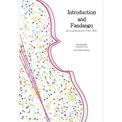 Boccherini - Introduction & Fandango - String Orchestra Grade 3.5 Score/Parts arranged by Chin Everything String ES62