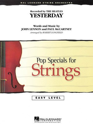 Yesterday - John Lennon|Paul McCartney - Robert Longfield Hal Leonard Score/Parts