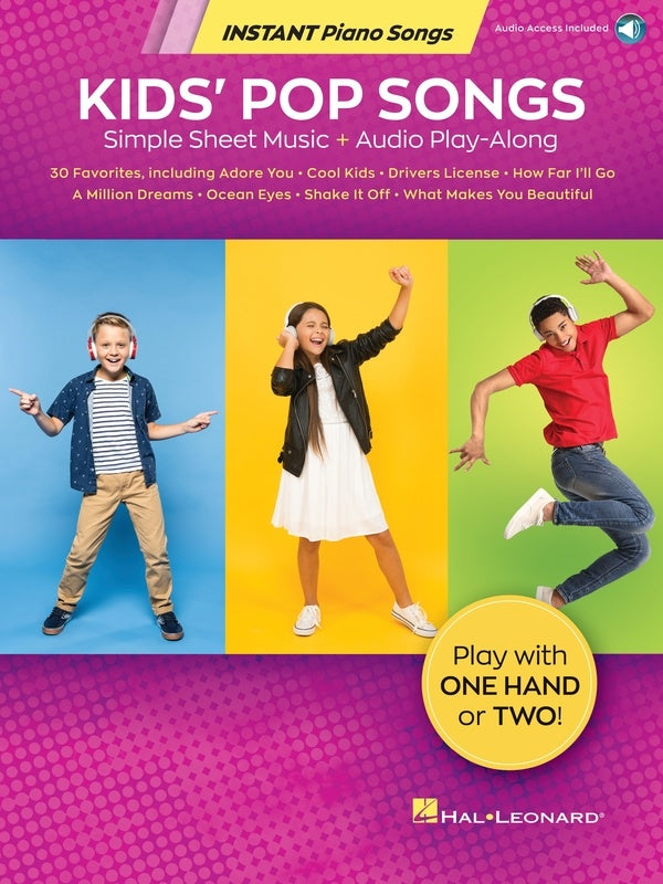 Kids' Pop Songs: Instant Piano Songs - Piano/Audio Access Online Hal Leonard 371694