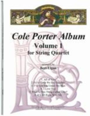 Cole Porter Album Vol 1 Arr Ligon String Quartet -