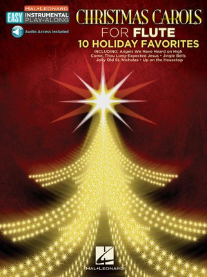 Christmas Carols - Flute Easy Instrumental Play-Along Book with Online Audio Tracks - Various - Flute Hal Leonard Sftcvr/Online Audio