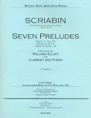 Seven Preludes for Clarinet and Piano - Alexander Scriabin - Clarinet Willard Elliot TrevCo Music