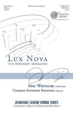 Lux Nova - SATB Divisi a cappella - Eric Whitacre - SATB divisi Walton Music Octavo