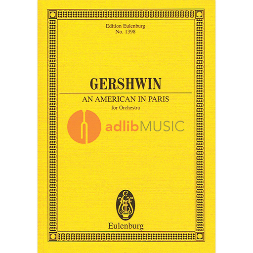 Gershwin - American in Paris - Miniature/Study Score Schott E1398