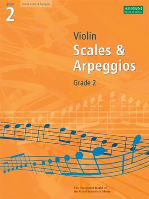 A B Violin Scales And Arpeggios Gr 2 -