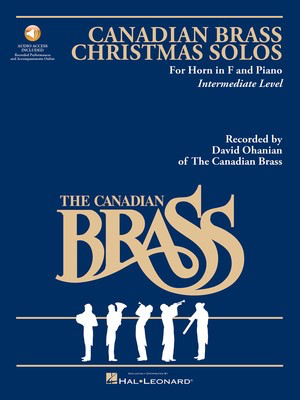 The Canadian Brass Christmas Solos - Various - French Horn Richard Walters Hal Leonard /CD