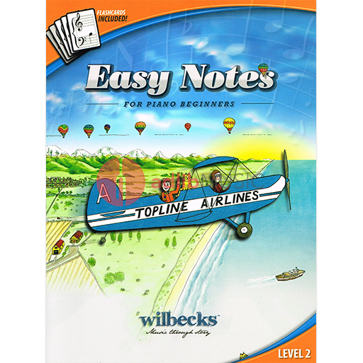 Easy Notes for Piano Beginners Level 2 - Easy Piano by Wilson Wilbecks 9780958298797