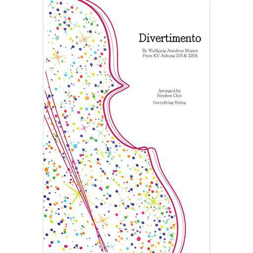 Mozart - Divertimento - String Orchestra Score/Parts arranged by Chin Everything String ES35