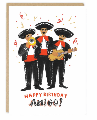 Greeting Card a Mariachi Band Happy Birthday Amigo!