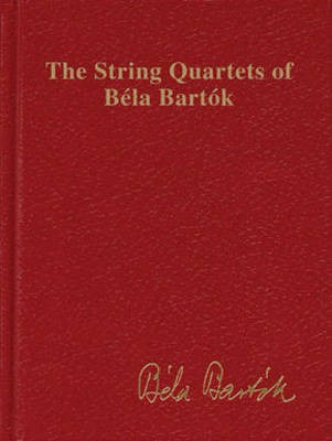 The String Quartets of Bela Bartok (Complete) - Study Score - Bela Bartok - Boosey & Hawkes Study Score Score