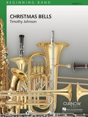 Christmas Bells - Grade 1.5 - Score and Parts - Timothy Johnson Curnow Music Score/Parts