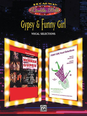 Gypsy & Funny Girl - Vocal Selections - Alfred Music Piano, Vocal & Guitar