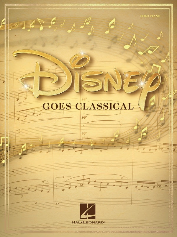 Disney Goes Classical - Piano Solo Hal Leonard 354996