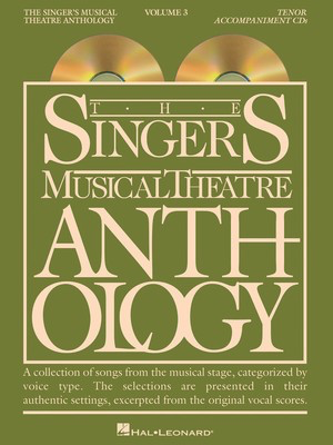 The Singer's Musical Theatre Anthology - Volume 3 - Tenor Accompaniment CDs - Various - Vocal Tenor Hal Leonard CD