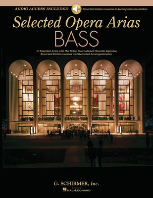 Selected Opera Arias - Bass Edition - Classical Vocal Bass G. Schirmer, Inc. Sftcvr/Online Audio