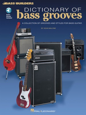 Dictionary of Bass Grooves - Bass Guitar Sean Malone Hal Leonard Bass TAB /CD