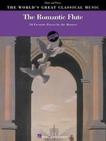 The Romantic Flute - 10 Favorite Pieces by the Masters for Flute & Piano - Various - Flute Hal Leonard