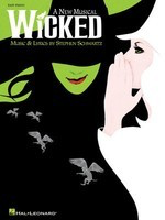 Wicked - A New Musical - Easy Piano Selections - Stephen Schwartz - Piano Hal Leonard Easy Piano with Lyrics 316097