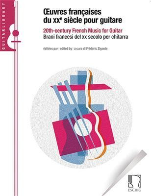 Oeuvres Francaises du XXe Siecle pour Guitar - 20th-Century French Music for Guitar - Various - Classical Guitar Max Eschig Guitar Solo