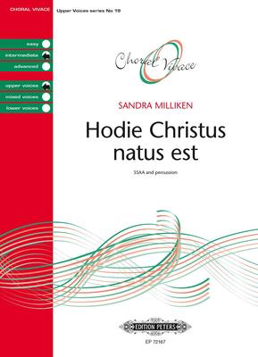 Hodie Christus Natus Est - Sandra Milliken - SSAA Edition Peters Choral Score Octavo