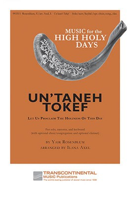 Un'Taneh Tokef - Let Us Proclaim the Holiness of This Day - Yair Rosenblum - 2-Part Ilana Axel Transcontinental Music Choral Score Octavo