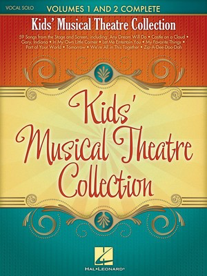 Kids' Musical Theatre Collection - Volumes 1 and 2 Complete - Various - Hal Leonard