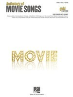 Anthology of Movie Songs - Gold Edition - Hal Leonard Piano, Vocal & Guitar