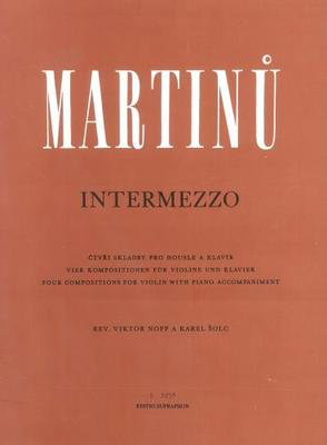 Intermezzo - for Violin and Piano - Bohuslav Martinu - Violin Barenreiter