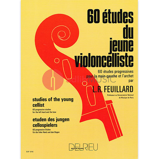 Feuillard - 60 Studies for the Young Cellist Delrieu DF315