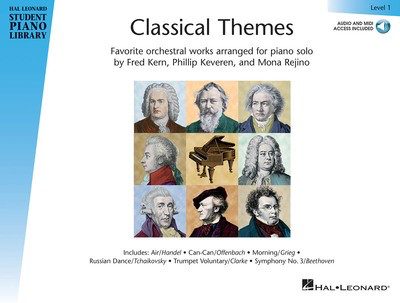 Classical Themes - Level 1 - Hal Leonard Student Piano Library - Piano Fred Kern|Mona Rejino|Phillip Keveren Hal Leonard Sftcvr/Online Audio