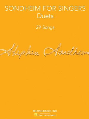 Sondheim for Singers - Duets (29 Songs) - Stephen Sondheim - Vocal Rilting Music, Inc. Vocal Duet