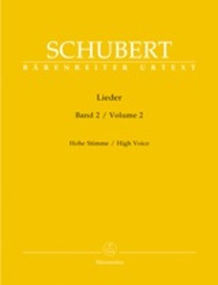 Lieder Volume 2 High Voice - Franz Schubert - Classical Vocal High Voice Barenreiter