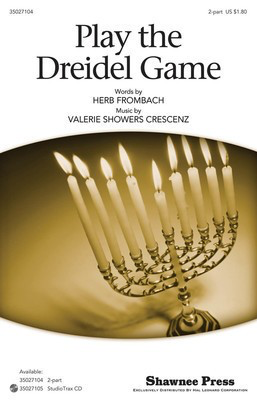 Play the Dreidel Game - Herb Frombach|Valerie Showers Crescenz - Shawnee Press StudioTrax CD CD