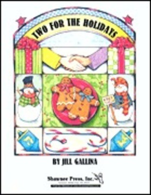 Two for the Holidays - Jill Gallina - Shawnee Press Performance/Accompaniment CD CD