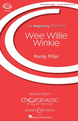 Wee Willie Winkie - CME Beginning - Mandy Miller - SA Boosey & Hawkes Octavo