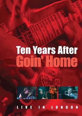 Ten Years After - Goin' Home - Live in London - MVD DVD