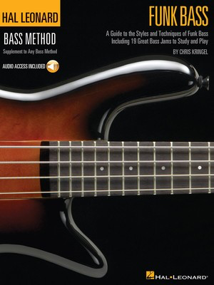 Funk Bass - A Guide to the Techniques and Philosophies of Funk Bass - Bass Guitar Chris Kringel Hal Leonard Bass TAB /CD